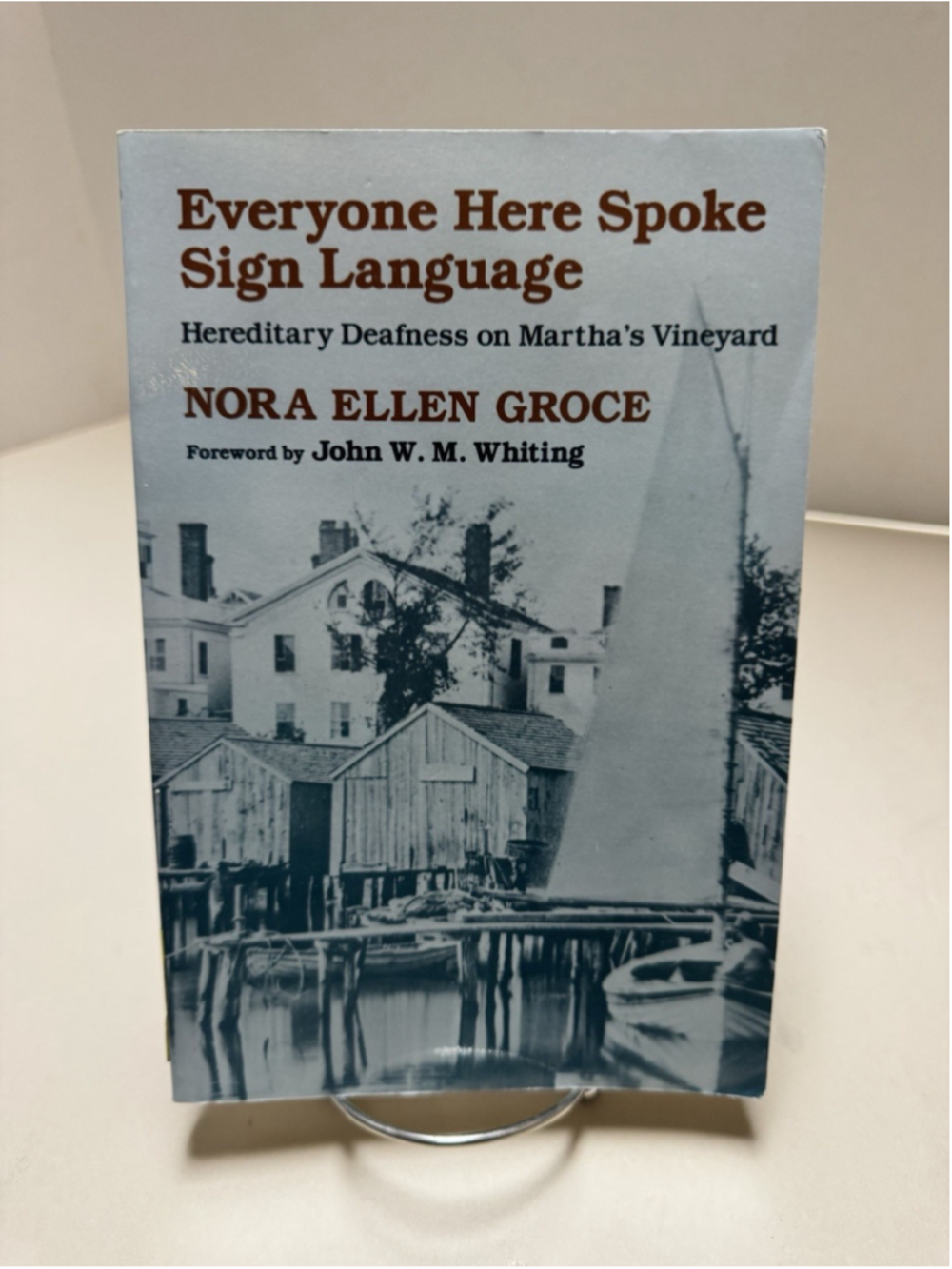 Everyone Here Spoke Sign Language: Hereditary Deafness on Martha’s Vineyard